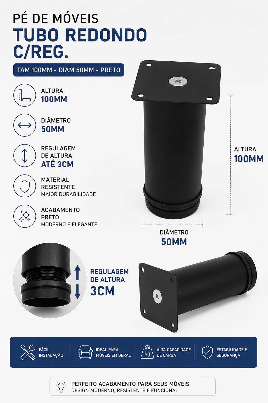 PÉ DE MÓVEIS TUBO REDONDO C/REG. - TAM 100MM - DIAM 50MM - PRETO